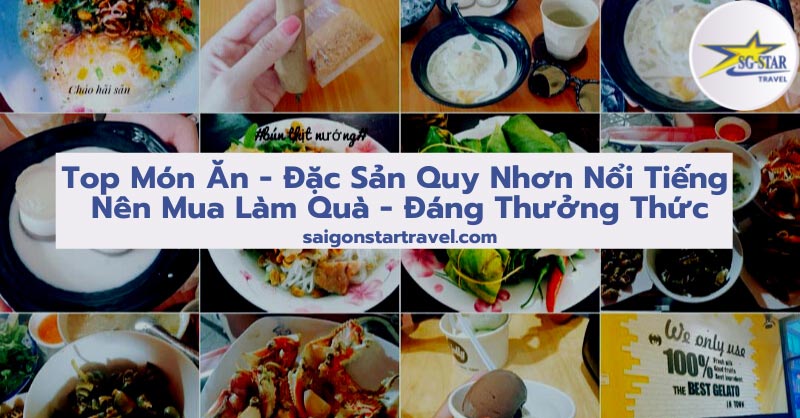 Top 6 đặc sản Quy Nhơn Bình Định ngon mua về làm quà