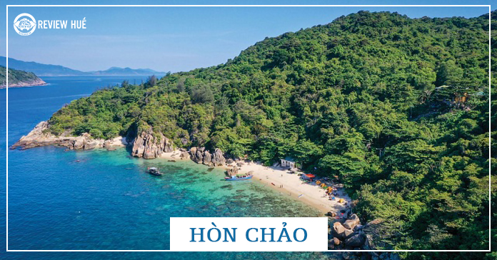 Hòn Chảo – Viên ngọc giữa biển khơi xứ Huế.