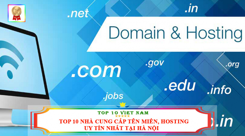 top 10 công ty đăng ký tên miền, dịch vụ hosting uy tín nhất việt nam