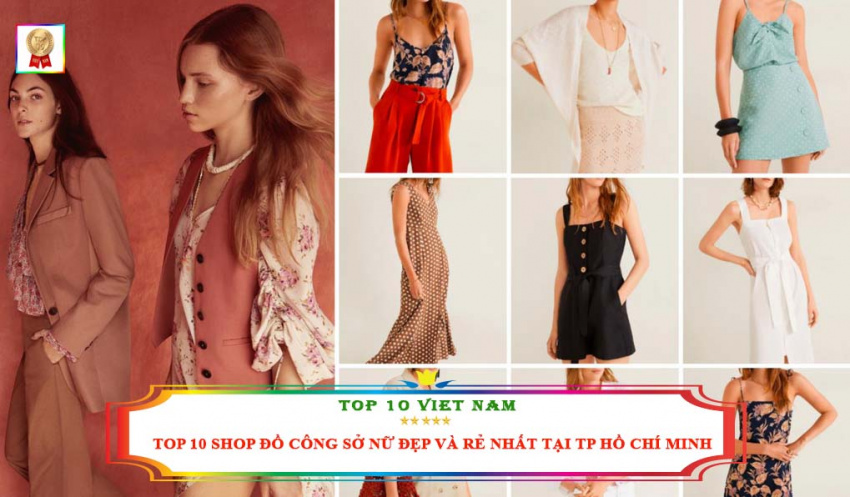 top 10 shop đồ công sở nữ đẹp và rẻ nhất tại tp hồ chí minh