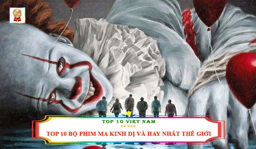 top 10+ bộ phim ma kinh dị và hay nhất thế giới