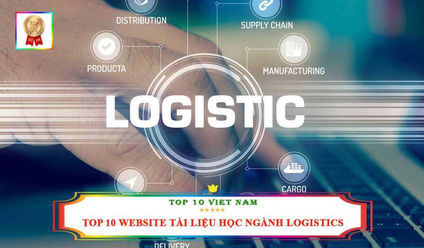 Top 10 Website Tài Liệu Học Ngành Logistics Hiệu Quả Nhất