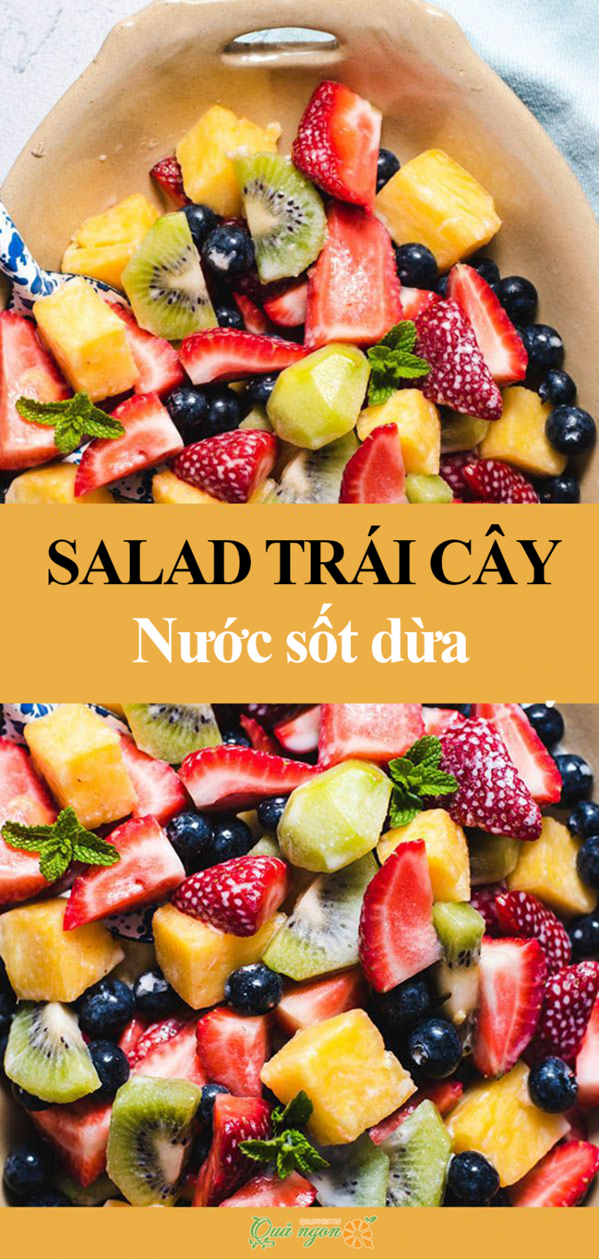 salad trái cây nước sốt dừa, công thức, công thức salad trái cây tươi mát trộn với nước sốt dừa
