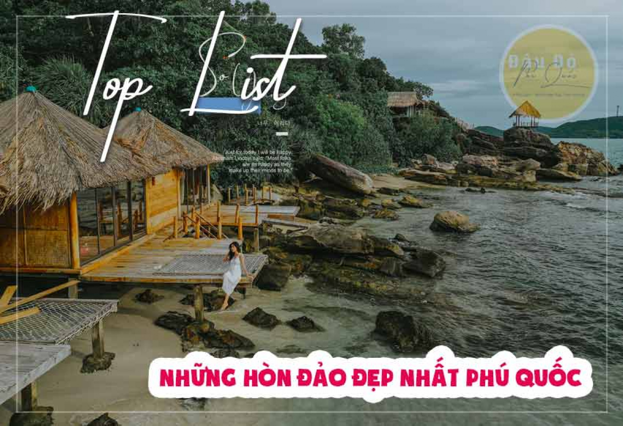 top 3 hòn đảo nhỏ đẹp nhất phú quốc bạn nên check in